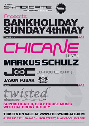 Bankholiday Sunday: Markus Schulz, Chicane, John O'Callaghan @ The Syndicate Super Club, Blackpool [Thumbnail]