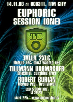 Euphoric Session: Talla 2XLC, Tillmann Uhrmacher, Robert Burian @ U60311, Frankfurt am Main [Thumbnail]
