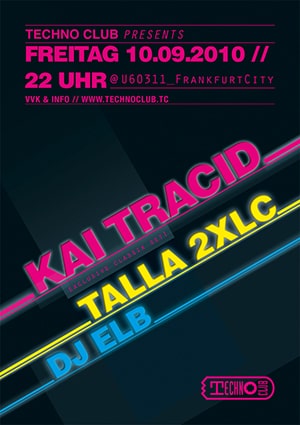 Technoclub: Talla 2XLC, Kai Tracid @ U60311, Frankfurt am Main [Thumbnail]