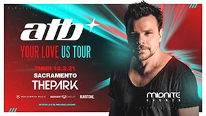 ATB @ The Park Ultra Lounge, Sacramento [Thumbnail]