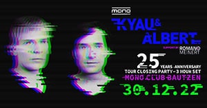 Kyau & Albert @ Mono Club, Bautzen [Thumbnail]