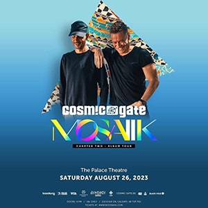 Cosmic Gate @ The Palace Theatre, Calgary [Thumbnail]