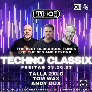 Techno Classix @ Studio 56, Koblenz [Thumbnail]