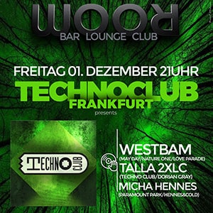 Technoclub: Westbam, Talla 2XLC @ Room, Bad Dürkheim [Thumbnail]