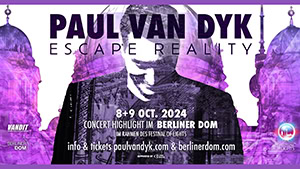 Paul van Dyk pres. Escape Reality @ Berliner Dom, Berlin [Thumbnail]