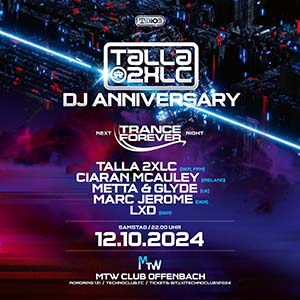 Talla 2XLC DJ Anniversary @ MTW Club, Offenbach [Thumbnail]