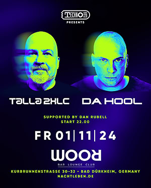 Technoclub: Talla 2XLC, Da Hool @ Room, Bad Dürkheim [Thumbnail]