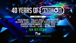 40 Years of Technoclub (Part 1) @ MTW Club, Offenbach am Main [Thumbnail]