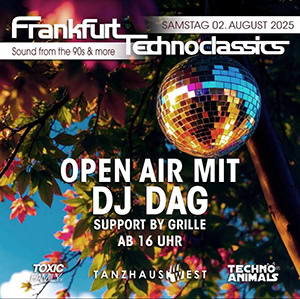 Frankfurt Technoclassics: Open Air mit DJ Dag @ Tanzhaus West, Frankfurt am Main [Thumbnail]