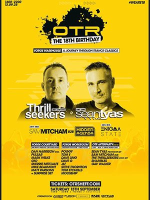 OTR 18th Birthday @ Forge Warehouse, Sheffield [Thumbnail]