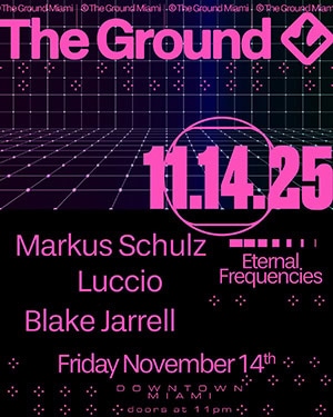 Markus Schulz @ The Ground, Miami [Thumbnail]