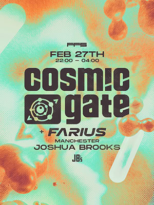 Cosmic Gate, Farius @ Joshua Brooks, Manchester [Thumbnail]