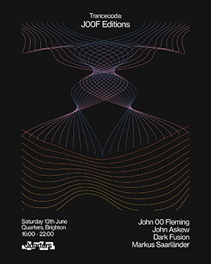 Trancecoda: JOOF Editions @ Quarters, Brighton [Thumbnail]