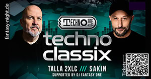 Techno Classix: Talla 2XLC, DJ Sakin @ Fantasy Night, Bensheim [Thumbnail]