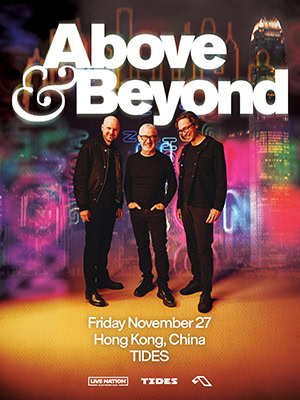 Above & Beyond @ Tides, Hong Kong [Thumbnail]