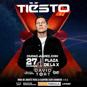 Tiesto @ Plaza de la X, Ciudad Juárez [Thumbnail]